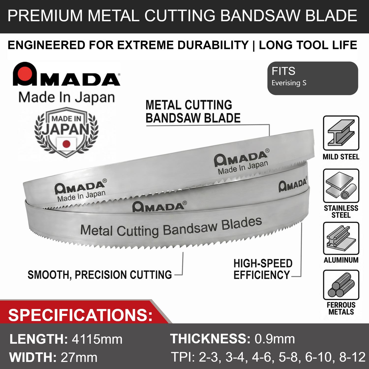 Bandsaw Blade for Everising Model S-4633SA – Length 4115mm x Width 27mm x 0.9mm x TPI Bandsaw Blade for Everising Model S-4633SA – Length 4115mm x Width 27mm x 0.9mm x TPI